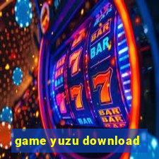 game yuzu download